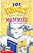 101 Wacky Facts About Mummies by Jack C. Harris
