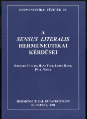 A sensus literalis hermeneutikai kérdéseo
