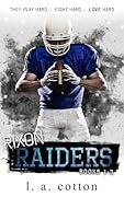 Rixon Raiders: The Collection