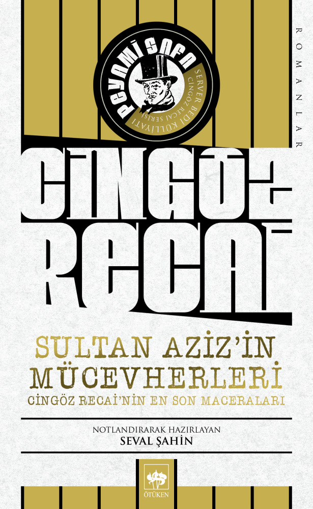 Cingöz Recai Sultan Aziz'in Mücevherleri (Cingöz Recai'nin En Son Maceraları)