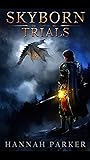 Trials (Skyborn, #2)