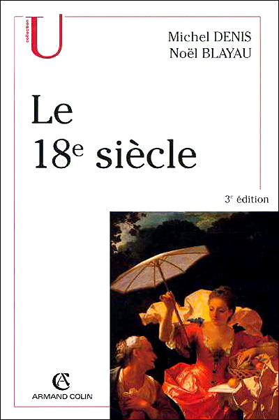 Le 18 siècle (Paperback)