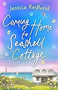 Coming Home To Seashell Cottage