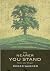The Nearer You Stand: Poems...