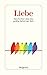 Liebe: Geschichten über das größte Gefühl der Welt