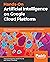 Hands-On Artificial Intelligence on Google Cloud Platform by Anand Deshpande
