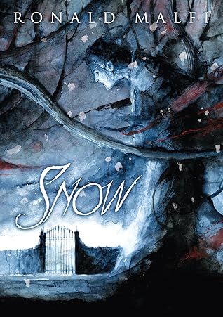 Snow By Ronald Malfi