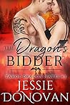 Book cover for The Dragon's Bidder (Tahoe Dragon Mates, #3)