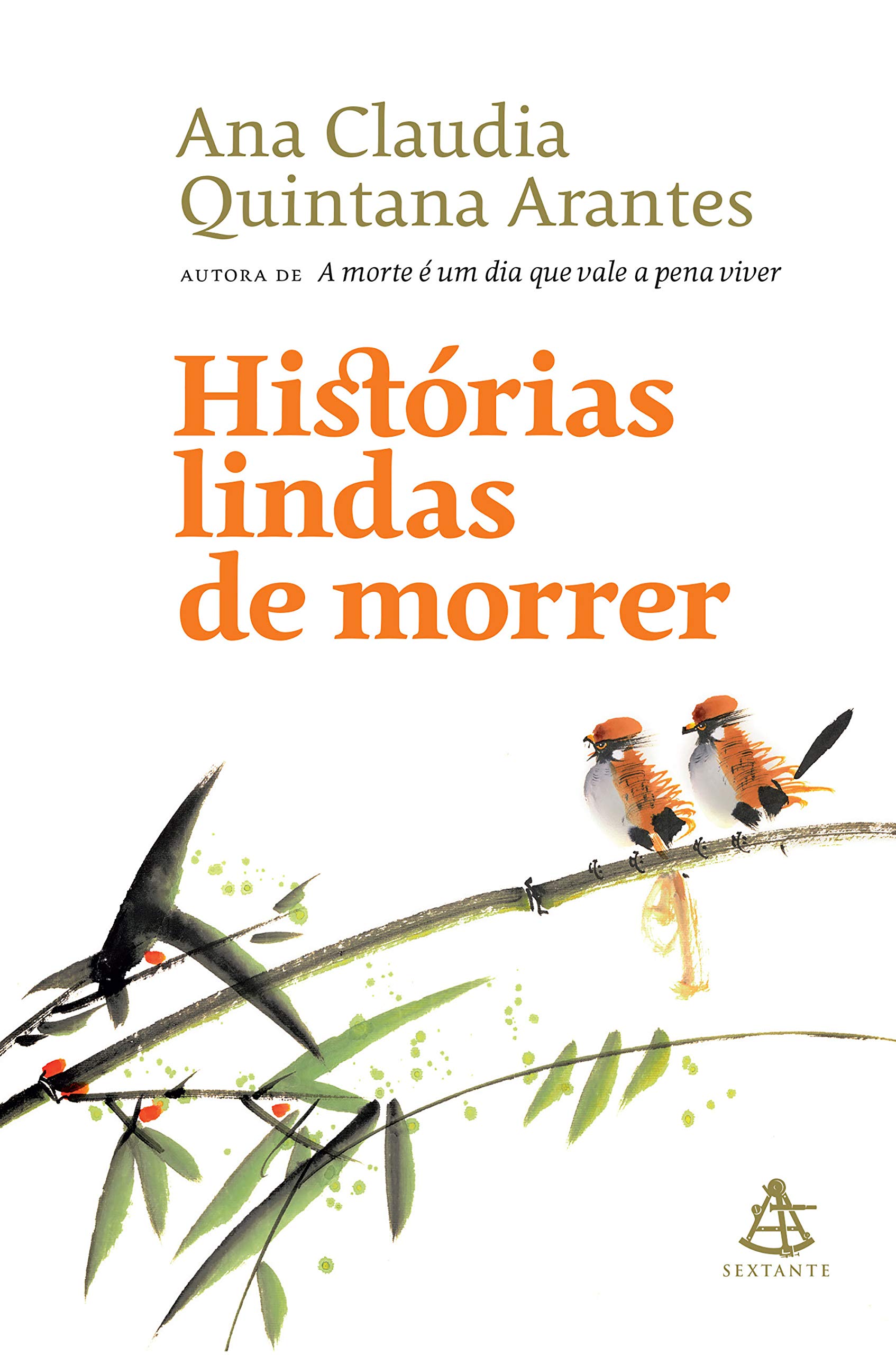 Histórias lindas de morrer (Paperback)