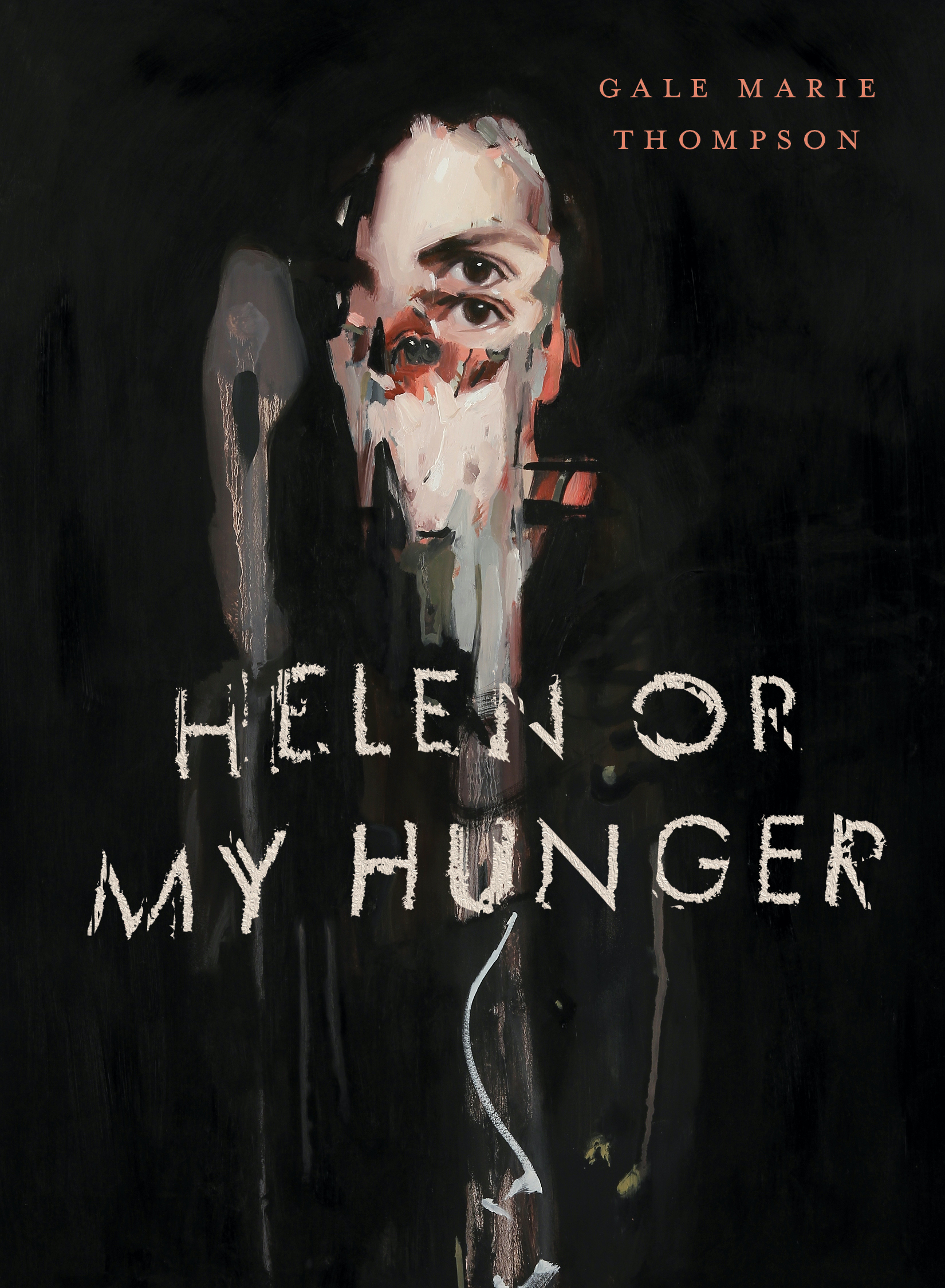 Helen Or My Hunger