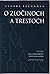 O zločinoch a trestoch