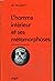 L'Homme intérieur et ses mé...