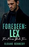 Foreseen: Lex