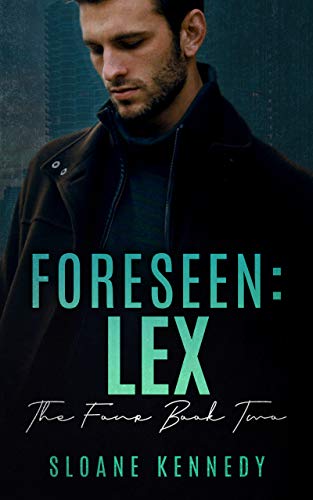 Foreseen: Lex (The Four #2)