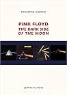 Pink Floyd : The Dark Side Of The Moon Pink Floyd : The Dark Side Of The Moon