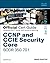 CCNP and CCIE Security Core SCOR 350-701 Official Cert Guide
