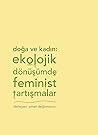 Doğa ve Kadın: Ek...