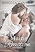 Her Maine Reaction (A Pine Cove Novel, #2) by Rebecca Gannon
