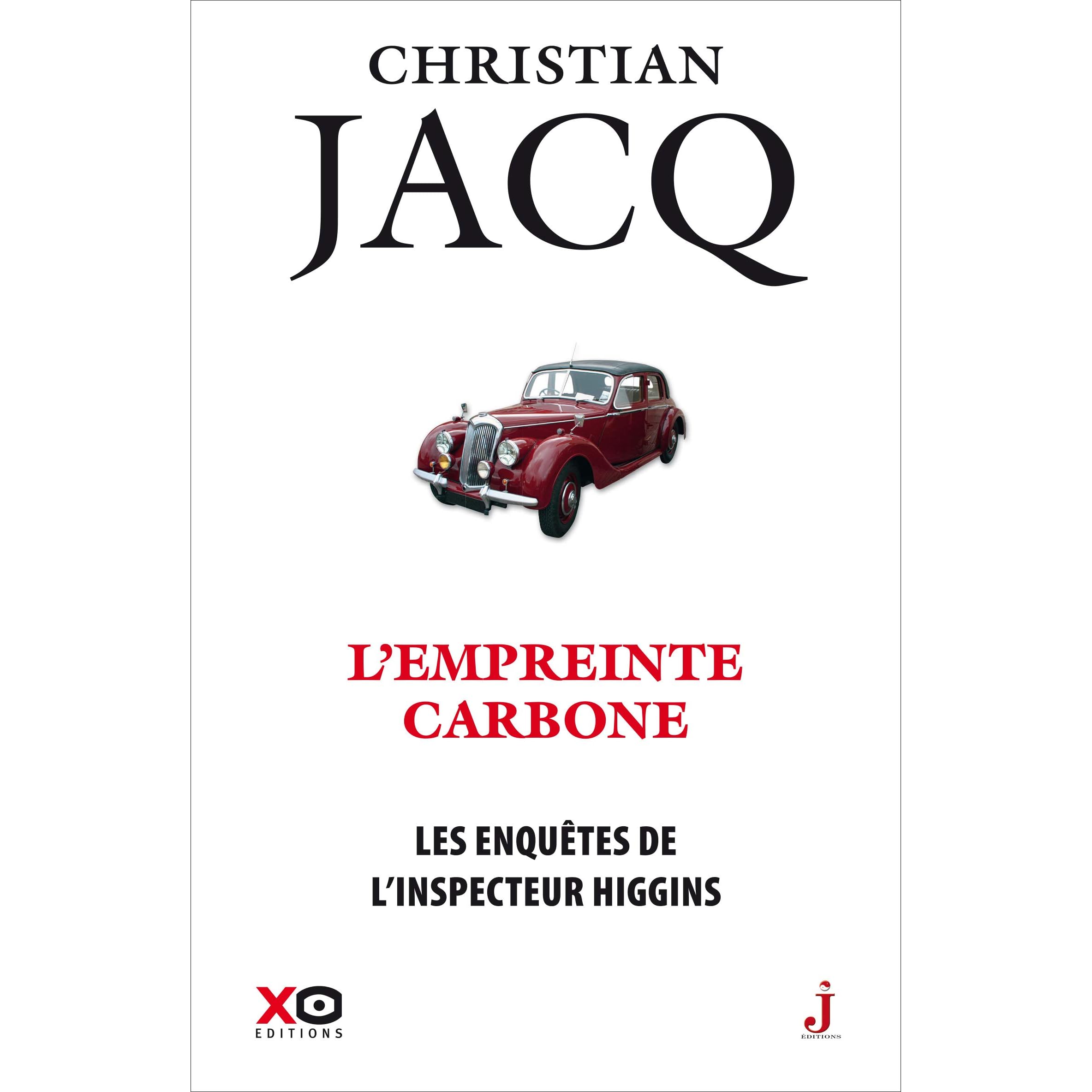 Les Enquetes De L Inspecteur Higgins Tome 36 L Empreinte Carbone By Christian Jacq