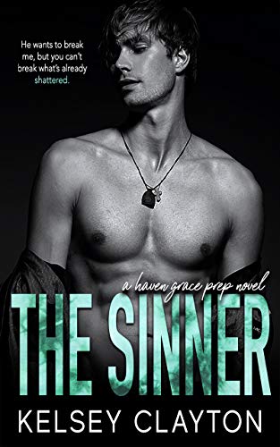 The Sinner (Haven Grace Prep, #1)
