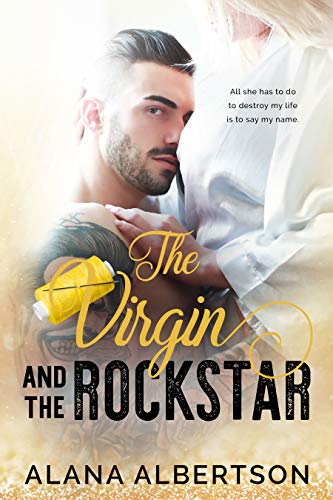The Virgin and The Rockstar (Heroes Ever After #4)
