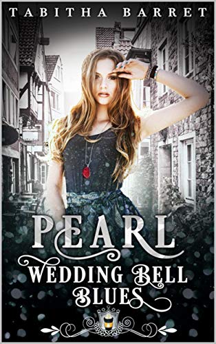 Pearl: Wedding Bell Blues (Jewels Cafe: Pearl #2)