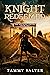 Knight Redeemed (The Shackl...