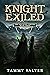 Knight Exiled (The Shackled...