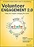 Volunteer Engagement 2.0: Ideas and Insights Changing the World