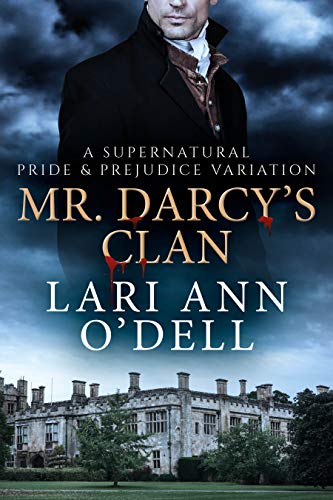 Mr. Darcy's Clan (Kindle Edition)