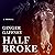 Half Broke: A Memoir