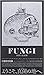FUNGI-菌類小説選集 第Iコロニー