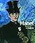 Manet inventeur du Moderne by Stéphane Guégan