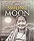 The Smiling Moon by Khenpo Tshering