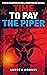 Time to Pay the Piper