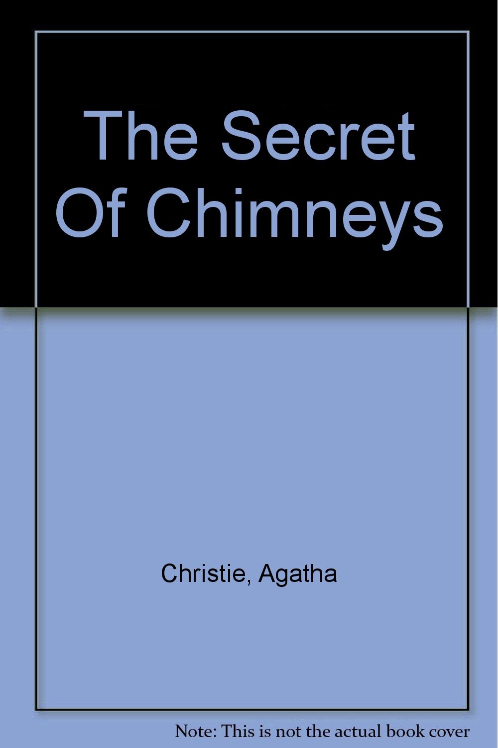 The Secret Of Chimneys