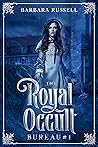 The Royal Occult ...
