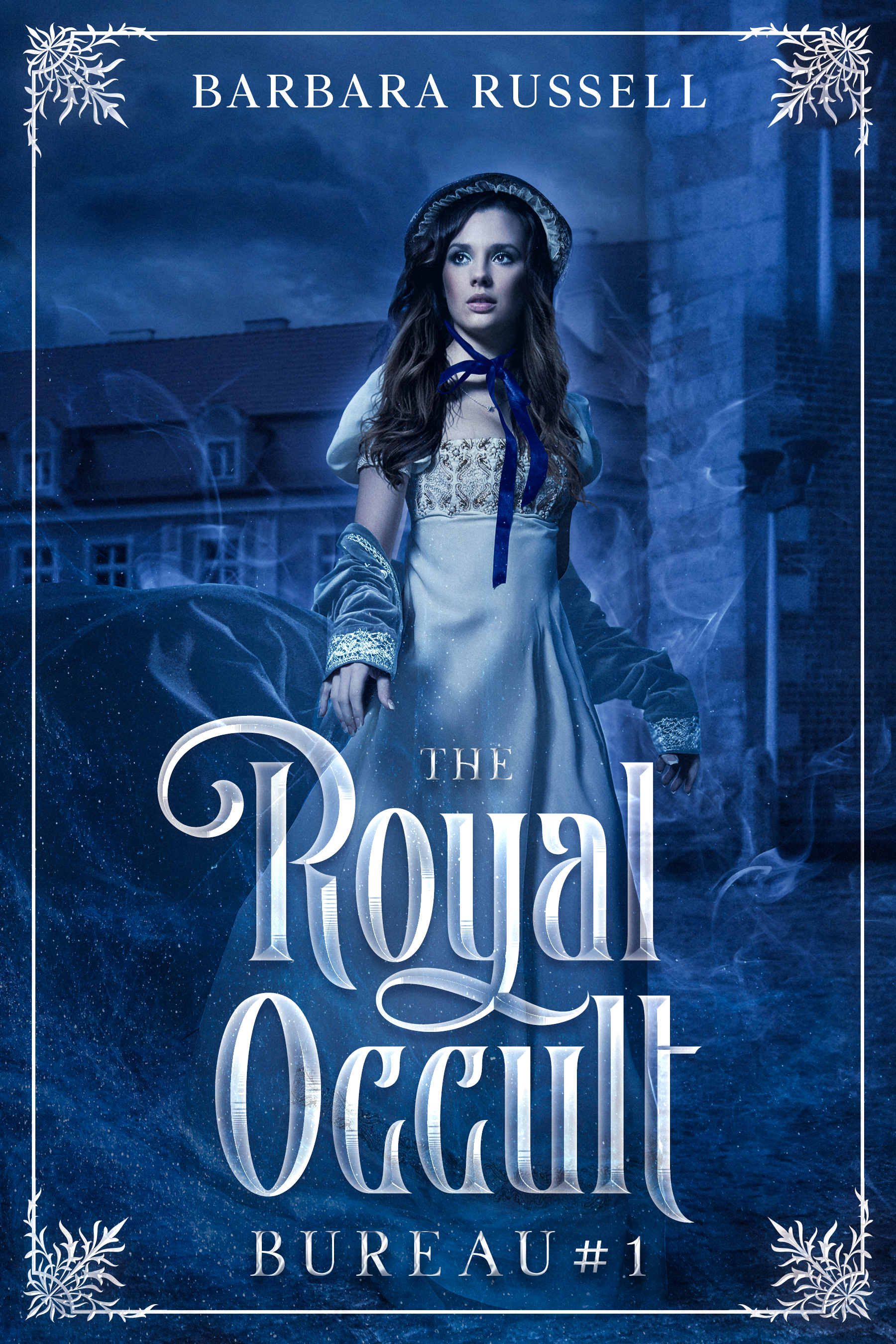 The Royal Occult Bureau (The Royal Occult Bureau, #1)