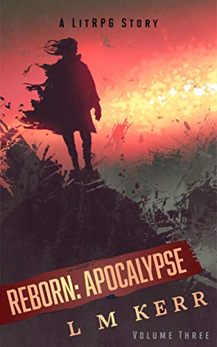 Reborn: Apocalypse Volume 3 (Reborn: Apocalypse, #3)