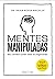 Mentes Manipuladas