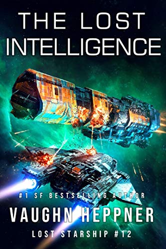 The Lost Intelligence (Lost Starship #12)