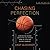 Chasing Perfection: A Behind-the-Scenes Look at the High-Stakes Game of Creating an NBA Champion