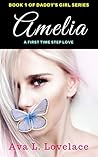 Amelia by Ava L. Lovelace