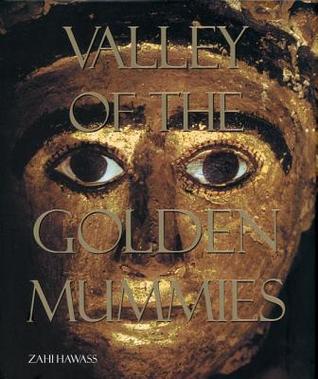 Valley of the Golden Mummies (Hardcover)