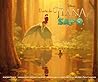 El Arte de Tiana y el Sapo by Jeff Kurtti
