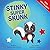 Stinky Super Skunk (I Love ...