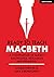 Ready to Teach: Macbeth:A c...