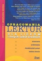 Opracowania lektur dla liceów i innych szkół średnich (Paperback)