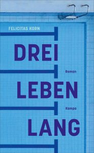 Drei Leben lang (Hardcover)
