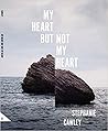 My Heart But Not My Heart